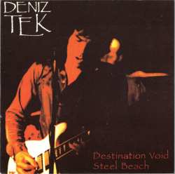 Album Deniz Tek: Destination Void