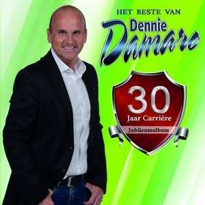 Album Dennie Damaro: 30 Jaar Carriere
