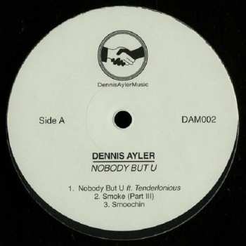 Album Dennis Ayler: Nobody But U