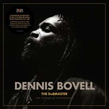 Album Dennis Bovell: The Dubmaster (The Essential Anthology)