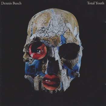 Album Dennis Busch: Total Youth