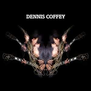 Album Dennis Coffey: All Your Goodies Are Gone / Miss Millie