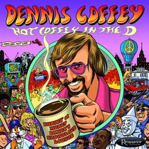 Album Dennis Coffey: Hot Coffey In The D