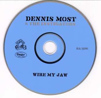 CD Dennis Most And The Instigators: Wire My Jaw 372927