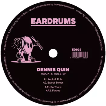 Dennis Quin: Rock & Rule