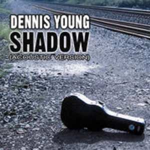 Album Dennis Young: Shadow