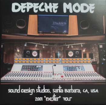 2LP Depeche Mode: Sound Design Studios, Santa Barbara, CA, USA 2001 Exciter Tour