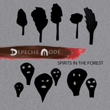 Album Depeche Mode: Spirits In The Forest
