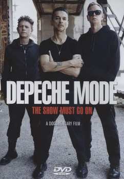 Album Depeche Mode: The Show Must Go On (A Documentary Film)