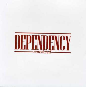 Album Dependency: Convicted