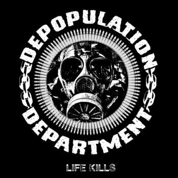 Depopulation Department: Life Kills