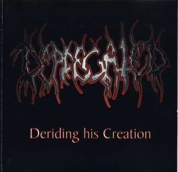 Album Deprecated: Deriding His Creation