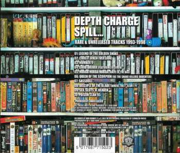 CD Depth Charge: Spill... (Rare & Unreleased Tracks 1993-1998) 517797