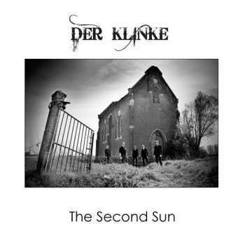 Album Der Klinke: The Second Sun