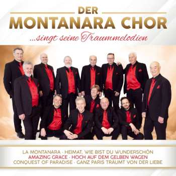 Album Der Montanara Chor: Der Montanara Chor Singt Seine Traummelodien