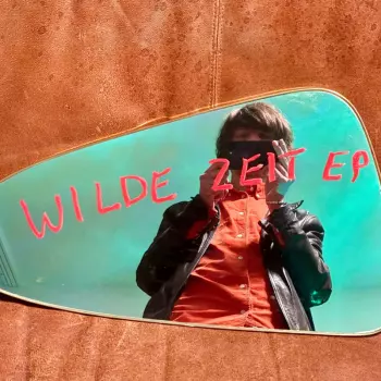 WILDE ZEIT EP