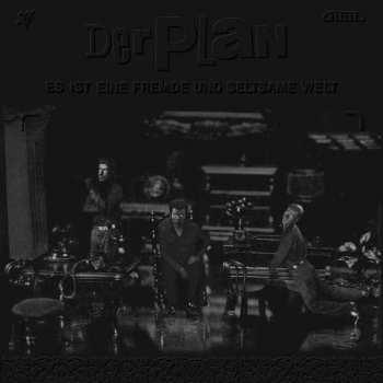 Album Der Plan: Es Ist Eine Fremde Und Seltsame Welt