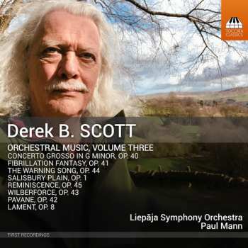 Album Derek B. Scott: Orchestral Music, Volume Three