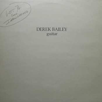 Album Derek Bailey: Lot 74 - Solo Improvisations