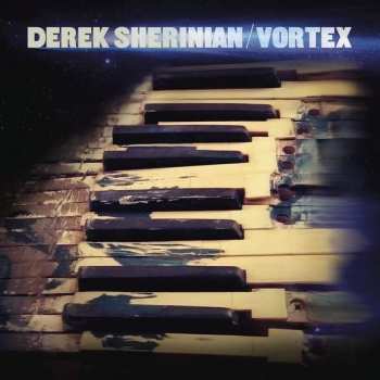 Album Derek Sherinian: Vortex