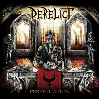 Album Derelict: Perpetuation