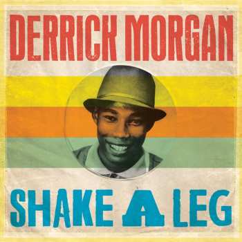 LP Derrick Morgan: Shake A Leg 380792