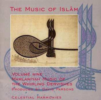 Dervish: Mawlawiyah Music Of The Whirling Dervishes