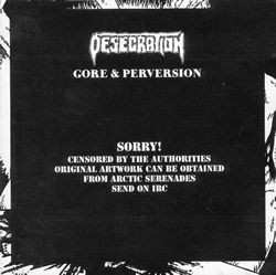 Album Desecration: Gore & Perversion