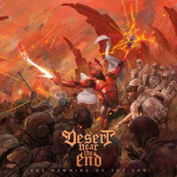 Album Desert Near The End: The Dawning Of The Son