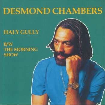 Album Desmond Chambers: Haly Gully ​/ The Morning Show