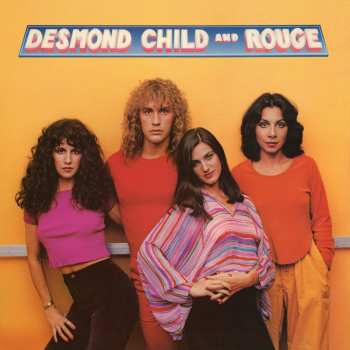 Album Desmond Child And Rouge: Desmond Child And Rouge