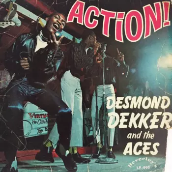 Desmond Dekker & The Aces: Action!
