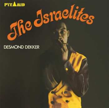 Desmond Dekker: The Israelites