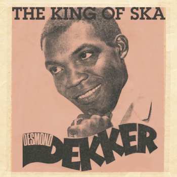 Album Desmond Dekker: The King Of Ska