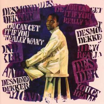 Album Desmond Dekker: You Can Get It If You Really Want