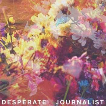 Album Desperate Journalist: Desperate Journalist