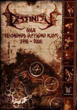 Album Destinity: 666% Thrashened Extreme Music (1996-2006)