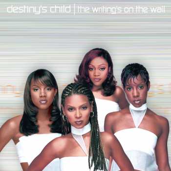 Album Destiny's Child: The Writing's On The Wall
