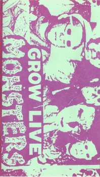 Album Destroy All Monsters: Grow Live Monsters