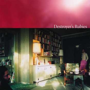 Album Destroyer: Destroyer's Rubies