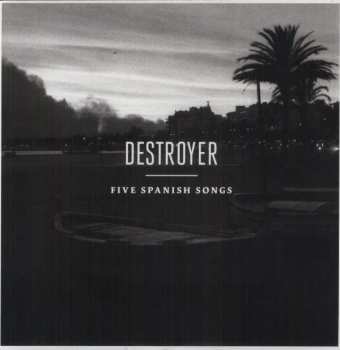 Album Destroyer: Five Spanish Songs