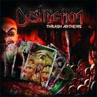 CD Destruction: Thrash Anthems 434352