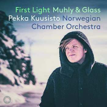 Album Det Norske Kammerorkester: First Light: Muhly & Glass