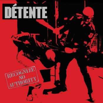 CD Détente: Recognize No Authority 30 Year Anniversary 286819