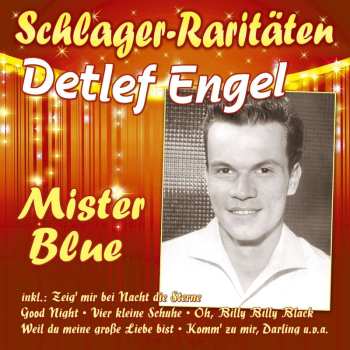 CD Detlef Engel: Mister Blue (schlager-raritäten) 494223