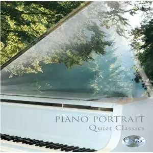 Piano Portrait: Quiet Classics