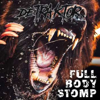 Album DeTraktor: Full Body Stomp