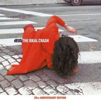 Album dEUS: The Ideal Crash