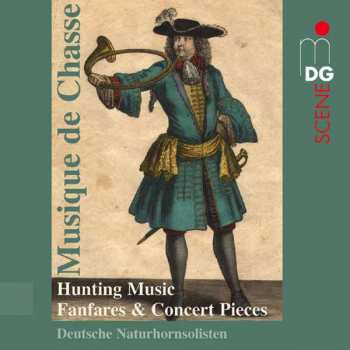 Album Deutsche Naturhorn Solisten: Hunting Music Fanfares & Concert Pieces