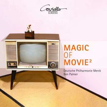 Album Deutsche Philharmonie Merck: Magic Of Movie 2